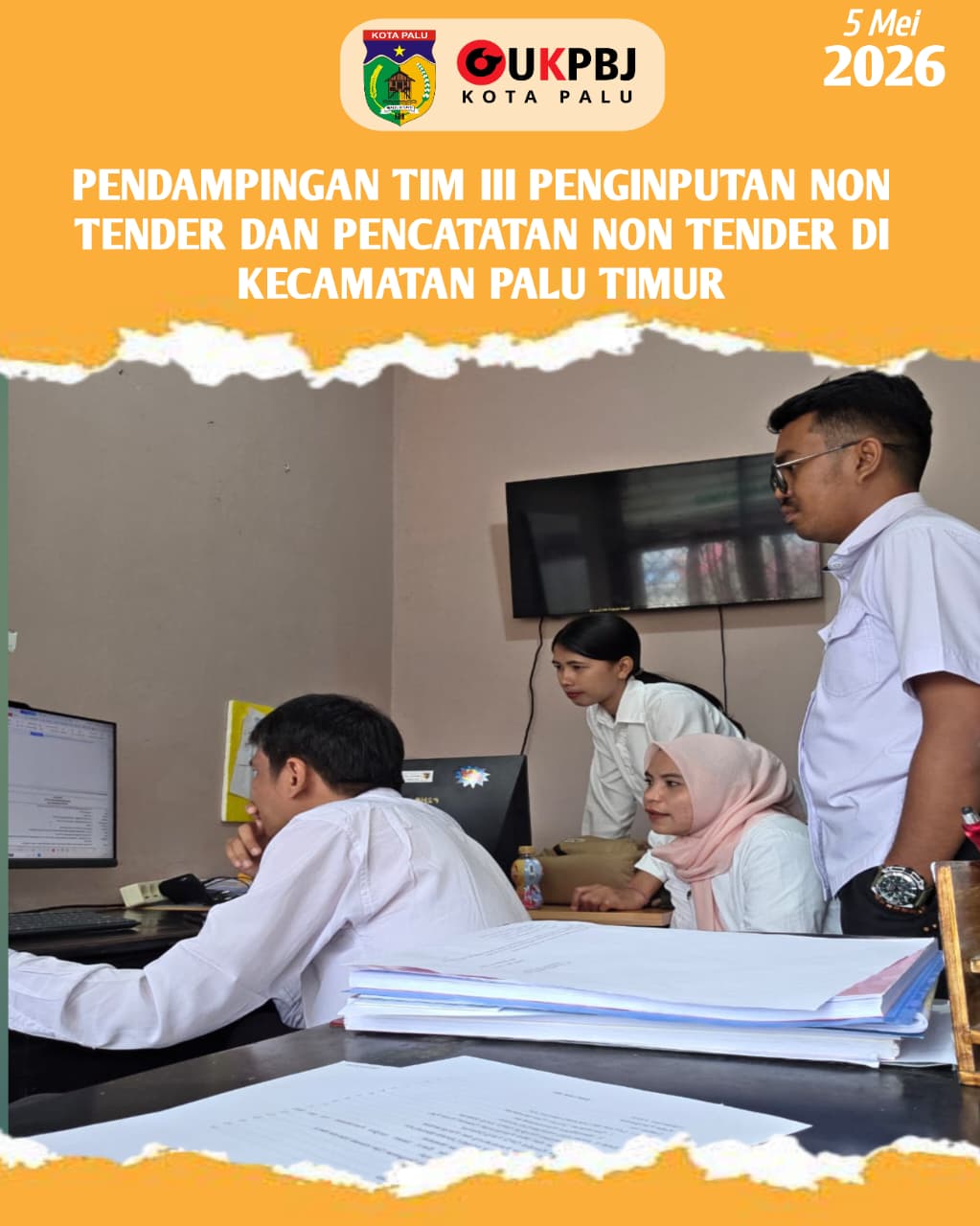 UKPBJ Kota Palu melakukan pendampingan penginputan non tender dan pencatatan non tender di OPD